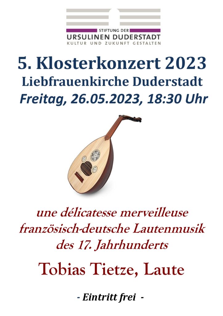 Plakat-5-Klosterkonzert-2023-Lautenkonzert-Tobias-Tietze-Liebfrauenkirche-Duderstadt