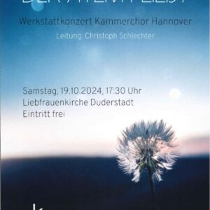 Der Kammerchor Hannover lädt ein…