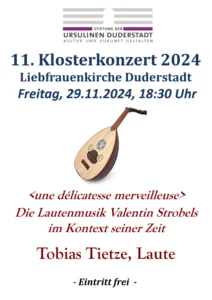 9. Klosterkonzert 2024 – „une délicatesse merveilleuse“ – Die Lautenmusik Valentin Strobels