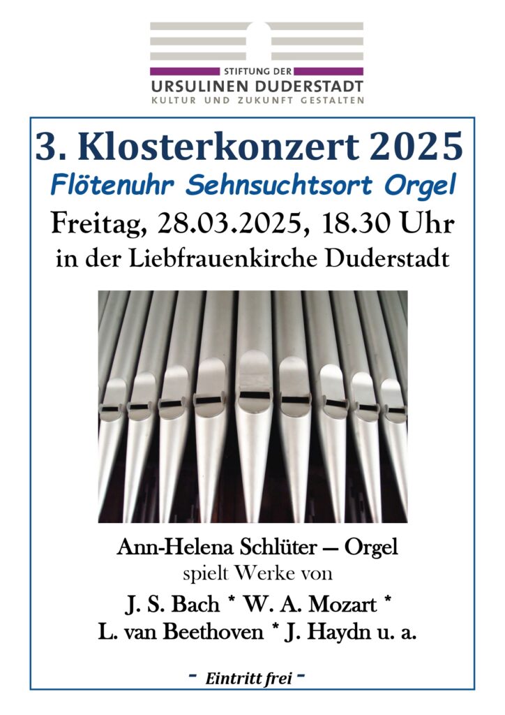 3. Klosterkonzert 2025 – Flötenuhr & Sehnsuchtsort Orgel mit Ann-Helena Schlüter